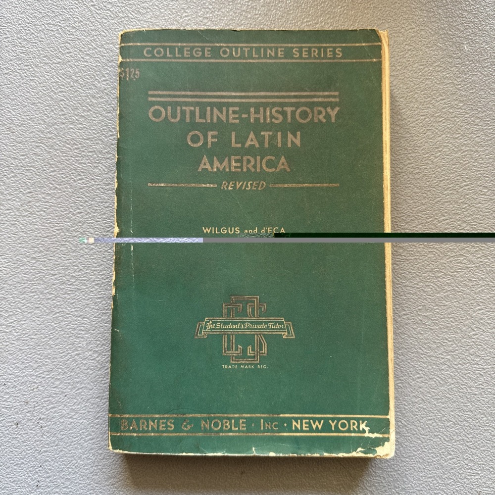 Vintage 1943 Outline History of Latin America Barnes and Nobles PUL180